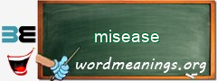 WordMeaning blackboard for misease